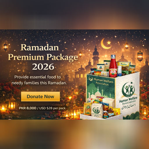 Ramadan Premium Package 2026 | Human Welfare Association Pakistan